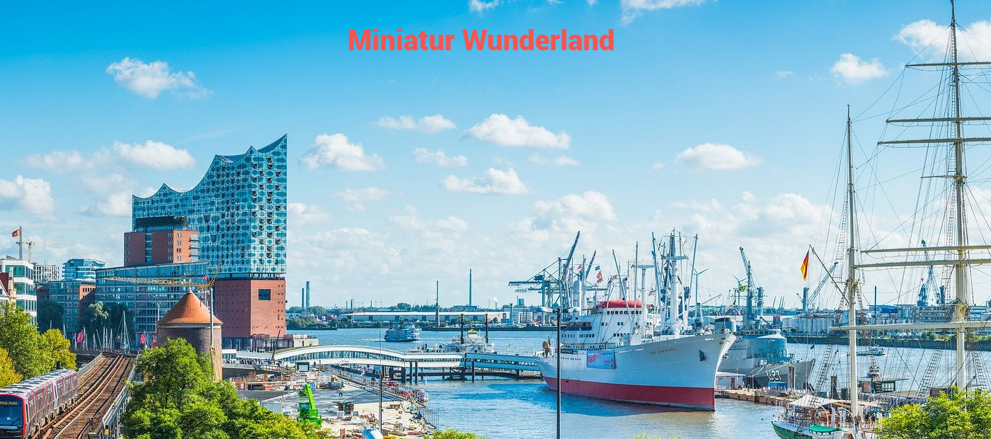 Miniatur Wunderland