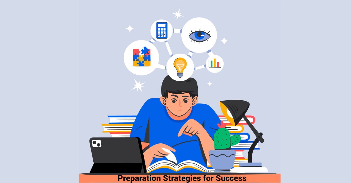 Preparation Strategies for Success